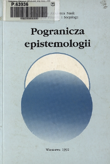 Pogranicza epistemologii. Spis treści