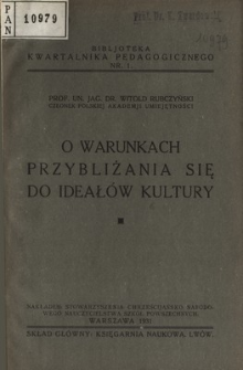 O warunkach przybliżania się do ideał&oacute;w kultury