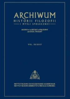 Archiwum Historii Filozofii i Myśli Społecznej Vol. 58/2013
