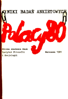 Polacy 80 : wyniki badań ankietowych