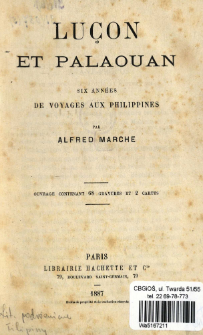 Lu&ccedil;on et palaouan : six ann&eacute;es de voyages aux Philippines