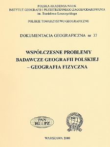 Współczesne problemy badawcze geografii polskiej - geografia fizyczna