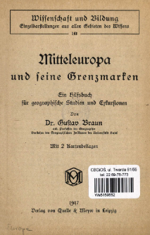 Mitteleuropa und seine Grenzmarken : ein Hilfsbuch f&uuml;r geographische Studien und Exkursionen
