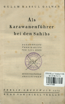 Als Karawanenf&uuml;hrer bei den Sahibs