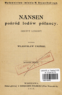 Nansen pośr&oacute;d lod&oacute;w p&oacute;łnocy : odczyt ludowy