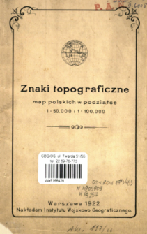 Znaki topograficzne map polskich w podziałce 1:50.000 i 1:100.000