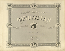 Adolf Stieler's Hand Atlas &uuml;ber alle Theile der Erde und &uuml;ber das Weltgeb&auml;ude : 95 Karten