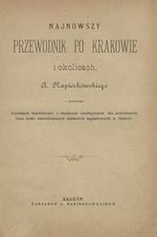 Najnowszy przewodnik po Krakowie i okolicach