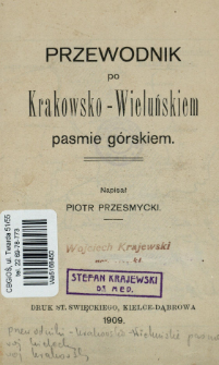 Przewodnik po Krakowsko-Wieluńskim pasmie g&oacute;rskim