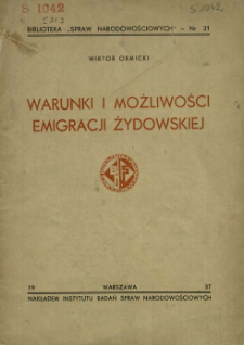 Warunki i możliwości emigracji żydowskiej