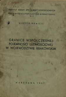 Granice wsp&oacute;łczesnej pojemności ludnościowej w wojew&oacute;dztwie krakowskim