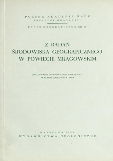 Z badań środowiska geograficznego w powiecie mrągowskim : opracowanie zbiorowe = Issledovani&acirc; geografičeskoj sredy mrongovskogo rajona