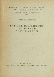 Vertical distribution of world population = Pionowe rozmieszczenie ludności na kuli ziemskiej = Vertikal'noe razme&scaron;čenie naselenija zemnogo &scaron;ara