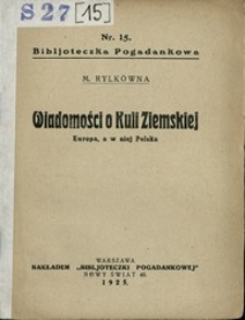 Wiadomości o kuli ziemskiej : Europa,a w niej Polska