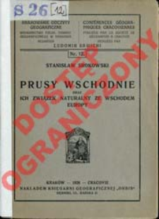 Prusy Wschodnie oraz ich związek naturalny ze wschodem Europy
