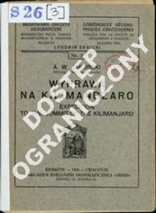 Wyprawa na Kilimandżaro = Expedition to the summit of the Kilimanjaro