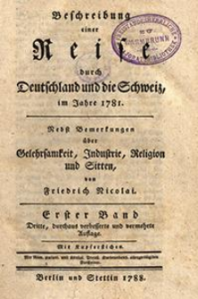 Beschreibung einer Reise durch Deutschland und die Schweiz, im Jahre 1781 : Nebst Bemerkungen über Gelehrsamkeit, Industrie, Religion und Sitten. Bd. 1