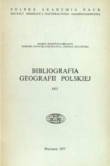 Bibliografia Geografii Polskiej 1973