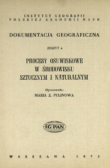 Procesy osuwiskowe w środowisku sztucznym i naturalnym