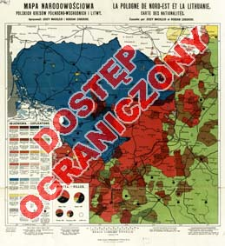 Mapa narodowościowa polskich kres&oacute;w p&oacute;łnocno-wschodnich i Litwy = La Pologne de Nord-Est et la Lithuanie : Carte des Nationalit&eacute;s