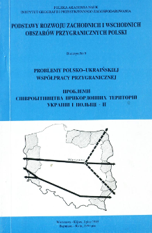 Problemy polsko-ukraińskiej wsp&oacute;łpracy przygranicznej. 2
