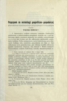 Przyczynek do metodologji geograficzno-gospodarczej = (Contribution a la m&eacute;thodologie g&eacute;ographique et &eacute;conomique)
