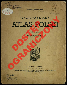 Geograficzny atlas Polski dla I i IV klasy gimnazjalnej