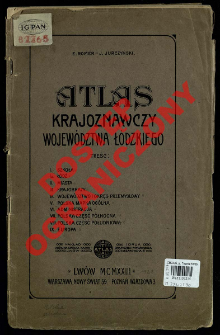 Atlas Krajoznawczy Wojew&oacute;dztwa Ł&oacute;dzkiego