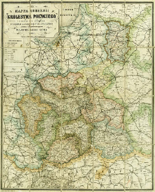 Mappa guberni Kr&oacute;lestwa Polskiego z oznaczeniem odległości na drogach żelaznych, bitych, i zwyczajnych