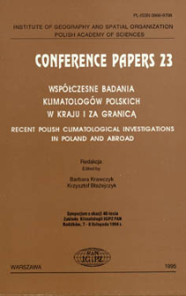 Wsp&oacute;łczesne badania klimatolog&oacute;w polskich w kraju i za granicą : sympozjum klimatologiczne z okazji 40-lecia Zakładu Klimatologii IGiPZ PAN, Radzik&oacute;w, 7-8 listopada 1994 r. = Recent Polish climatological investigations in Poland and abroad : climatological symposium organized at 40th anniversary of the Department of Climatology IGiPZ PAN, Radzik&oacute;w, November 7-8, 1994