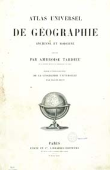 Atlas universel de g&eacute;ographie ancienne et moderne