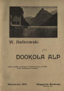 Dookoła Alp : luźne notatki i refleksje z błyskawicznej podr&oacute;ży