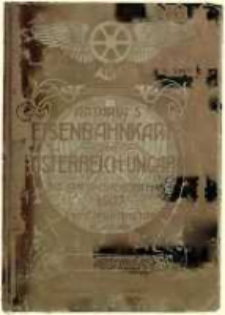 Artaria's Eisenbahnkarte von &Ouml;sterreich-Ungarn mit stationsverzeichnis