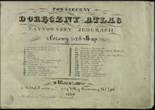 Powszechny doręczny atlas naynowszey jeografii złożony z 28 map