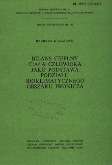 Bilans cieplny ciała człowieka jako podstawa podziału bioklimatycznego obszaru Iwonicza = Teplovoj balans tela čeloveka kak osnova bioklimatičeskogo rajonirovani&acirc; kurorta Ivonič = Heat balance of the human body as a basis for the bioclimatic divide of the health resort Iwonicz