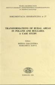Transformations of rural areas in Poland and Bulgaria a case study