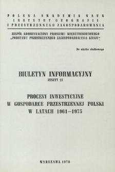 Procesy inwestycyjne w gospodarce przestrzennej Polski w latach 1961-1975