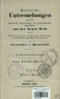 Kritische Untersuchungen &uuml;ber die historische Entwicklung der geographischen Kenntnisse von der Neuen Welt und die Fortschritte der nautischen Astronomie in dem 15ten und 16ten Jahrhundert. Bd. 3