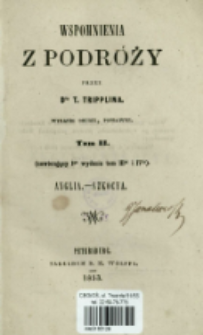 Wspomnienia z podr&oacute;ży. T. 2, Anglia, Szkocya