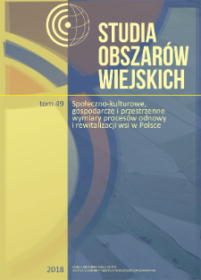Rewitalizacja wsi dla rozwoju turystyki na przykładzie wojew&oacute;dztwa lubelskiego = Rural revitalization for the development of tourism on the example of the Lubelskie Voivodeship