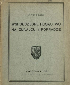 Współczesne flisactwo na Dunajcu i Popradzie