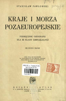 Kraje i morza pozaeuropejskie : podręcznik geografji dla klasy III gimnazjalnej