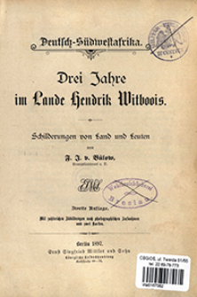 Deutsch-S&uuml;dwestafrika : drei Jahre im Lande Hendrik Witboois : Schilderungen von Land und Leuten