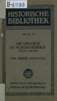 Die Spanier in Nordamerika von 1513-1824