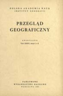 Przegląd Geograficzny T. 32 z. 1-2 (1960)