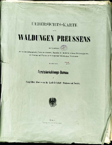 Uebersichts-Karte von den Waldungen Preussens