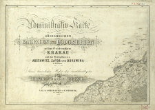 Administrativ-Karte von den K&ouml;nigreichen Galizien und Lodomerien mit dem Grossherzogthume Krakau und den Herzogth&uuml;mern Auschwitz, Zator und Bukowina : in 60 Bl&auml;ttern