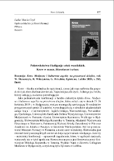 Pokrewieństwa i koligacje sztuk wszelakich. Krew w nauce, literaturze i sztuce (&bdquo;Krew. Medyczne i kulturowe aspekty na przestrzeni dziej&oacute;w&rdquo;, red. Wojciech Ślusarczyk, Roksana Wilczyńska, Gabriela Frischke) [review]