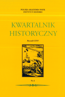 Kwartalnik Historyczny R. 116 nr 2 (2009), Od redakcji