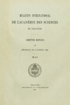 Bulletin International de L' Académie des Sciences de Cracovie : comptes rendus. (1895) No. 5 Mai